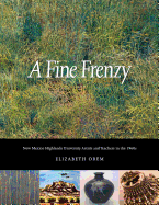 A Fine Frenzy - Orem, Elizabeth, and Read, Robert W (Editor)