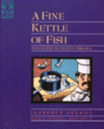 A Fine Kettle of Fish and Other Figurative Phrases: And Other Figurative Phrases