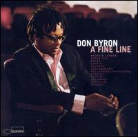 A Fine Line: Arias and Lieder - Don Byron