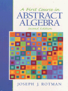 A First Course in Abstract Algebra