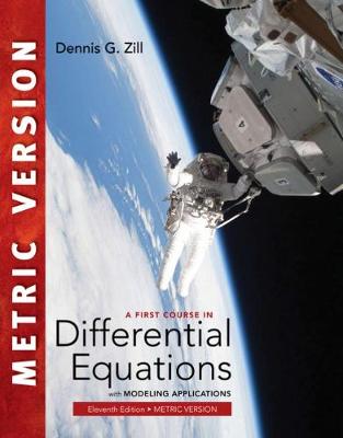 A First Course in Differential Equations with Modeling Applications, International Metric Edition - Zill, Dennis