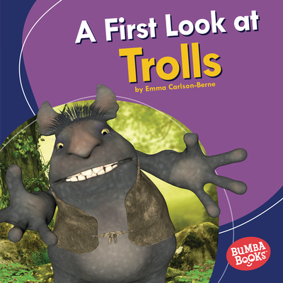 A First Look at Trolls - Carlson-Berne, Emma