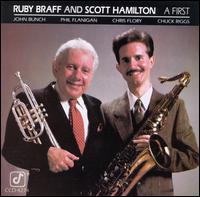 A First - Ruby Braff with Scott Hamilton