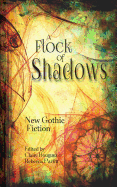 A Flock of Shadows