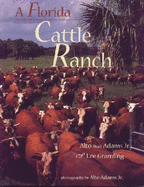 A Florida Cattle Ranch