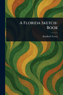 A Florida Sketch-Book