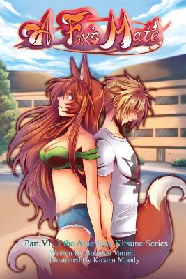 A Fox's Mate - Holdefer, Crystal (Editor), and Varnell, Brandon