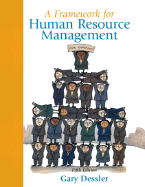 A Framework for Human Resource Management - Dessler, Gary