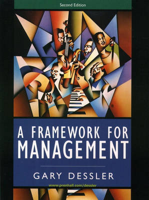 A Framework for Management - Dessler, Gary