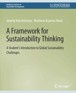 A Framework for Sustainability Thinking: A Student's Introduction to Global Sustainability Challenges