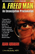 A Freed Man: An Emancipation Proclamation