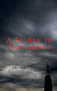 A Friday in November