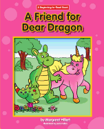 A Friend for Dear Dragon