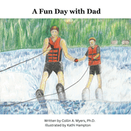 A Fun Day with Dad