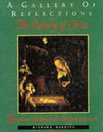 A Gallery of Reflections: The Nativity of Christ