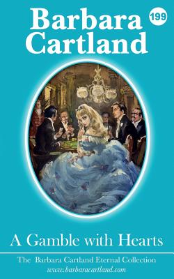 A gamble with hearts - CARTLAND, BARBARA