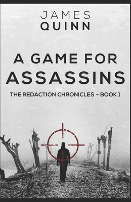 A Game For Assassins - Williams, D S (Editor), and Quinn, James