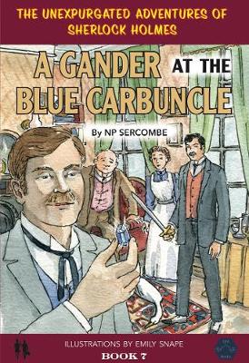 A Gander at the Blue Carbuncle - Sercombe, NP