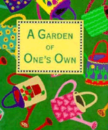 A Garden of One's Own - Skolnick, Solomon M