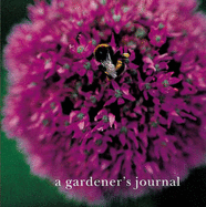 A Gardener's Journal - Ryland Peters & Small (Creator)