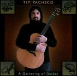 A Gathering of Guides - Tim Pacheco