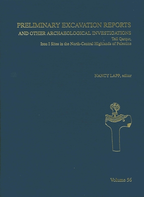 A gazetteer of Iron I sites in the north central highlands of Palestine - Miller, Robert D.