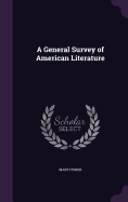 A General Survey of American Literature