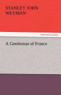 A Gentleman of France