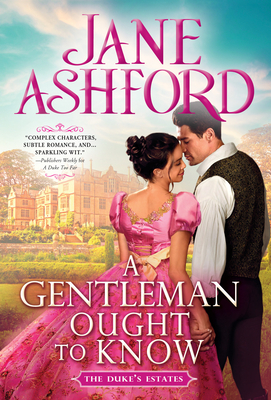 A Gentleman Ought to Know - Ashford, Jane