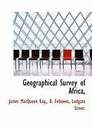 A Geographical Survey of Africa