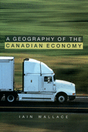 A Geography of the Canadian Economy