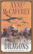 A Gift of Dragons - McCaffrey, Anne