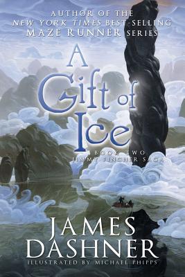 A Gift of Ice - Dashner, James