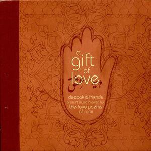 A Gift of Love [Special Edition] - Deepak Chopra & Friends