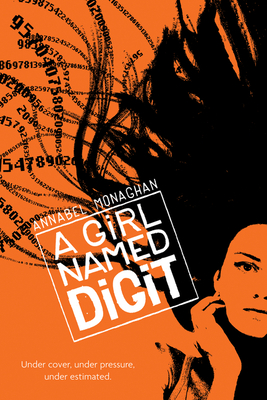 A Girl Named Digit - Monaghan, Annabel