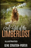 A Girl of the Limberlost Illustrated