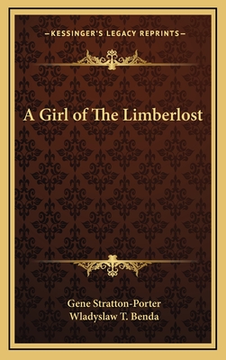 A Girl of The Limberlost - Stratton-Porter, Gene