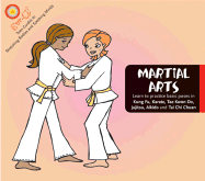 A Girl's Guide to the Martial Arts: Learn to Practice Basic Poses in Kung Fu, Karate, Tae Kwon Do, Jujitsu, Aikido and Tai Chi Chuan - Jablonsky, Alice