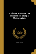 A Glance at Dean's 180 Reasons for Being a Universalist..