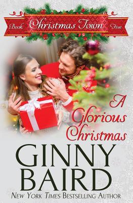 A Glorious Christmas - Baird, Ginny