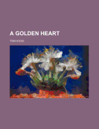 A Golden Heart