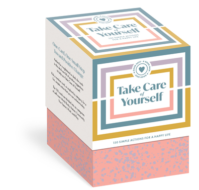 A Good Deck: Take Care of Yourself: 150 Simple Actions for a Happy Life (Cards) - Duopress Labs