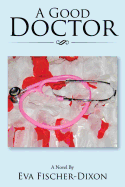 A Good Doctor