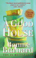 A Good House