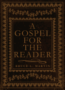 A Gospel for the Reader