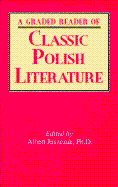 A Graded Reader of Classic Polish Literature
