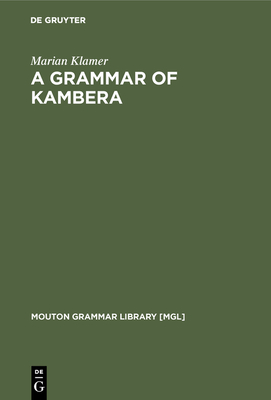 A Grammar of Kambera - Klamer, Marian