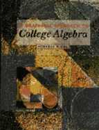 A Graphical Approach to College Algebra