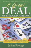 A Great Deal of Bridge Problems