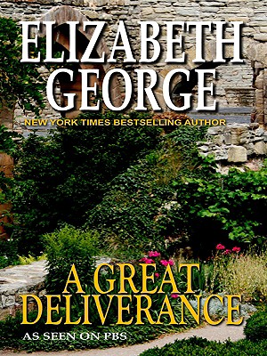 A Great Deliverance - George, Elizabeth A